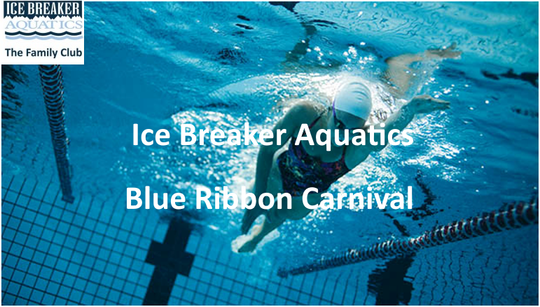 Ice Breaker Aquatics Blue Ribbon Meet